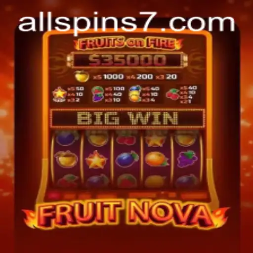 Exploring the Exciting World of FruitNova: Allspins Delight